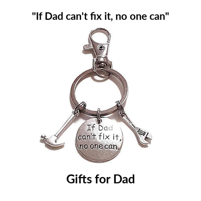 GIFTS FOR DAD KEYCHAIN If Dad can't fix it, then no one can