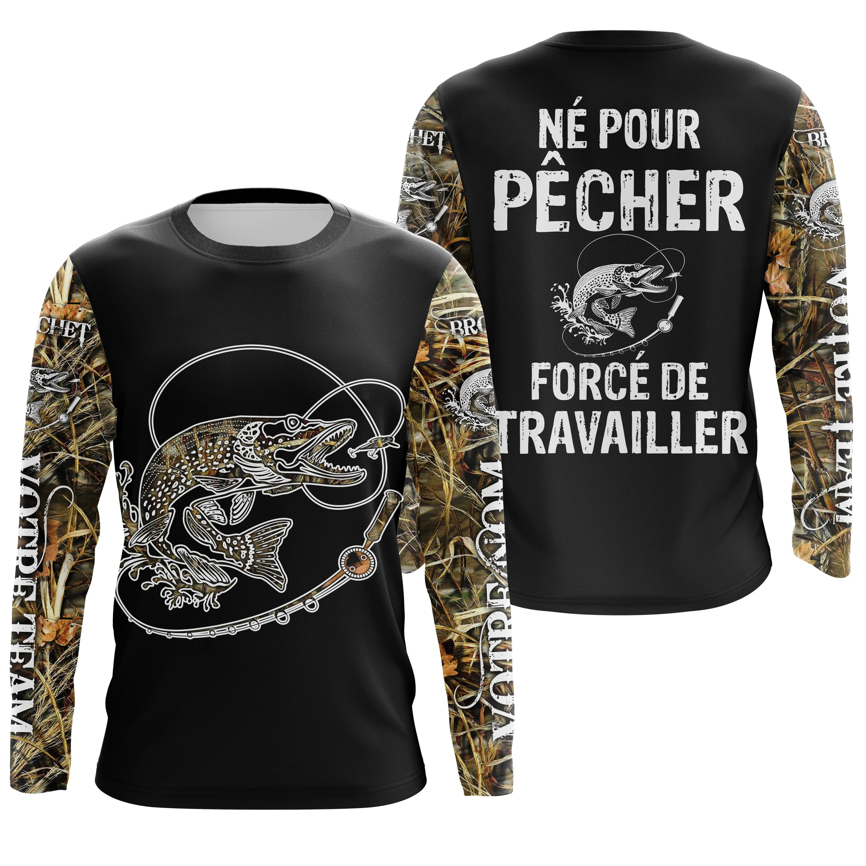 T-shirt Pêcheur Brochet Né Pour Pêcher, Force de Travailler - Protection UV & Style - CT24072023